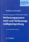 Buchcover Grundversorgung im Öffentlichen Recht: Verfassungsprozessrecht und Verfassungsmäßigkeitsprüfung