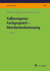 Buchcover Fallbezogenes Fachgespräch – Mandantenbetreuung