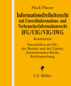 Buchcover Informationsfreiheitsrecht mit Umweltinformations- und Verbraucherinformationsrecht IFG/UIG/VIG