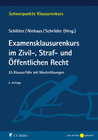 Buchcover Examensklausurenkurs im Zivil-, Straf- und Öffentlichen Recht