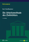 Buchcover Die Arbeitsmethode des Zivilrichters