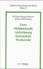 Buchcover Euro - Mobiliarkredit - Aufrechnung - Datenschutz - Werberecht
