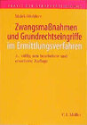 Buchcover Zwangsmaßnahmen und Grundrechtseingriffe im Ermittlungsverfahren