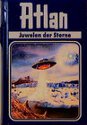 Buchcover Atlan-Zeitabenteuer / Juwelen der Sterne