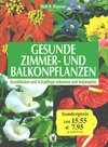 Buchcover Gesunde Zimmer- und Balkonpflanzen