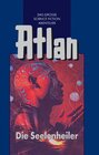 Buchcover Atlan-Zeitabenteuer / Die Seelenheiler