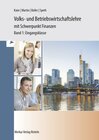 Buchcover Volks- und Betriebswirtschaftslehre mit Schwerpunkt Finanzen