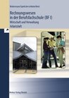 Buchcover Rechnungswesen in der BF I. Wirtschaft und Verwaltung