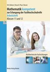 Buchcover Mathematik kompetent zur Erlangung der Fachhochschulreife - Arbeitsheft