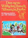 Buchcover Das neue Wilhelm-Busch-Album in Farbe