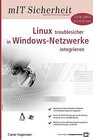Buchcover Linux troublesicher in Windows-Netzwerke integrieren