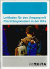Buchcover Leitfaden für den Umgang mit Flüchtlingskindern in der Kita