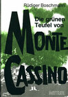 Buchcover Die grünen Teufel von Monte Cassino
