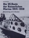 Buchcover Die UC-Boote der Kaiserlichen Marine 1914-1918
