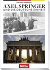 Buchcover Axel Springer und die Deutsche Einheit