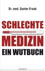 Buchcover Schlechte Medizin