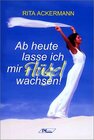 Buchcover Ab heute lasse ich mir Flügel wachsen