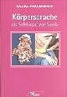 Buchcover Körpersprache als Schlüssel zur Seele