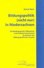 Buchcover Bildungspolitik (nicht nur) in Niedersachsen