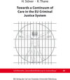 Buchcover Towards a Continuum of Care in the EU Criminal Justice System