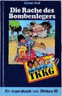 Buchcover TKKG / Die Rache des Bombenlegers