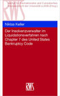 Buchcover Der Insolvenzverwalter im Liquidationsverfahren nach Chapter 7 des United States Bankruptcy Code