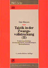 Buchcover Taktik in der Zwangsvollstreckung / Forderungspfändung: Arbeitseinkommen, Sozialleistungen, Kontenpfändung