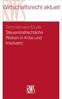 Buchcover Steuerstrafrechtliche Risiken in Krise und Insolvenz