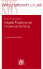 Buchcover Aktuelle Probleme der Insolvenzanfechtung