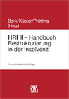 Buchcover HRI II - Handbuch Restrukturierung in der Insolvenz