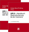 Buchcover HRI I - Handbuch Restrukturierung vor der Insovenz/HRI II - Handbuch Restrukturierung in der Insolvenz