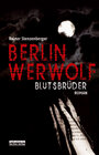 Buchcover Berlin Werwolf - Blutsbrüder