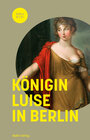 Buchcover Königin Luise in Berlin