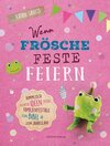 Buchcover Wenn Frösche Feste feiern