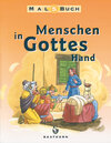 Buchcover Menschen in Gottes Hand, Malbuch / Menschen in Gottes Hand, Malbuch