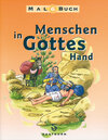 Buchcover Menschen in Gottes Hand, Malbuch / Menschen in Gottes Hand, Malbuch