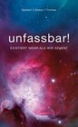Buchcover Unfassbar!