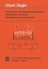 Buchcover Einführung in die Materialwissenschaften: Physikalisch-chemische Grundlagen und Anwendungen
