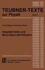 Buchcover Integrated Optics and Micro-Optics with Polymers