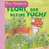 Buchcover Flori, der kleine Fuchs / Mein Vorlesebuch