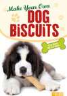 Buchcover Make Your Own Dog Biscuits