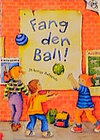 Buchcover Fang den Ball