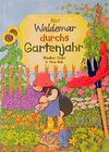 Buchcover Mit Waldemar durchs Gartenjahr