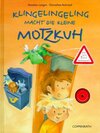 Buchcover Klingelingeling macht die Motzkuh
