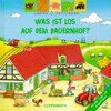 Buchcover Was ist los auf dem Bauernhof?