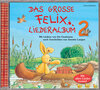 Buchcover Das grosse Felix-Liederalbum 2