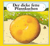 Buchcover Der dicke fette Pfannkuchen