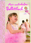 Buchcover Mein zauberhaftes Ballettbuch - Prinzessin Lillifee
