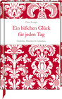 Buchcover Ein bisschen Glück für jeden Tag