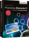 Buchcover Die große Praxis-Referenz: Photoshop Elements 11